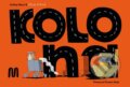 Kniha: Kolona (Meander). Meander, 2025 Kniha: Kolona (Meander). Meander, 2025