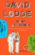 Kniha: Deaf Sentence (David Lodge). Penguin Books, 2009 Kniha: Deaf Sentence (David Lodge). Penguin Books, 2009