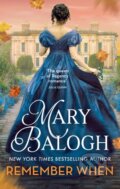 Kniha: Remember When (Mary Balogh). Piatkus, 2025 Kniha: Remember When (Mary Balogh). Piatkus, 2025