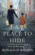 Kniha: A Place to Hide (Ronald H. Balson). , 2025 Kniha: A Place to Hide (Ronald H. Balson). , 2025