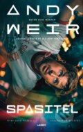 Kniha: Spasitel (Andy Weir). Laser books, 2026 Kniha: Spasitel (Andy Weir). Laser books, 2026