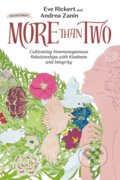 Kniha: More Than Two, 2nd Edition (Andrea Zanin a Eve Rickert). , 2024 Kniha: More Than Two, 2nd Edition (Andrea Zanin a Eve Rickert). , 2024