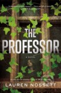 Kniha: Professor (Lauren Nossett). Flatiron Books, 2023 Kniha: Professor (Lauren Nossett). Flatiron Books, 2023