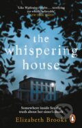 Kniha: The Whispering House (Elizabeth Brooks). Black Swan, 2021 Kniha: The Whispering House (Elizabeth Brooks). Black Swan, 2021