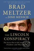Kniha: Lincoln Conspiracy (Brad Meltzer a Josh Mensch). Flatiron Books, 2021 Kniha: Lincoln Conspiracy (Brad Meltzer a Josh Mensch). Flatiron Books, 2021