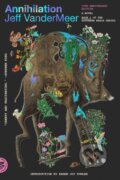 Kniha: The Annihilation (Jeff VanderMeer). Picador, 2024 Kniha: The Annihilation (Jeff VanderMeer). Picador, 2024