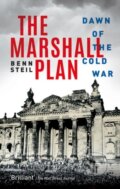 Kniha: The Marshall Plan (Benn Steil). Oxford University Press, 2021 Kniha: The Marshall Plan (Benn Steil). Oxford University Press, 2021