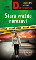 Kniha: Stará vražda nerezaví (Josef Pavlín). Moba, 2026 Kniha: Stará vražda nerezaví (Josef Pavlín). Moba, 2026