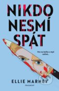 Kniha: Nikdo nesmí spát (Ellie Marney). Nakladatelství Fragment, 2026 Kniha: Nikdo nesmí spát (Ellie Marney). Nakladatelství Fragment, 2026