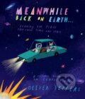 Kniha: Meanwhile Back on Earth (Oliver Jeffers). HarperCollins, 2026 Kniha: Meanwhile Back on Earth (Oliver Jeffers). HarperCollins, 2026