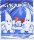 Kniha: Cencúlikovia (Mária Zulová). Mária Hanzelová, 2025 Kniha: Cencúlikovia (Mária Zulová). Mária Hanzelová, 2025
