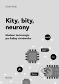 Kniha: Kity, bity, neurony (Martin Malý). CZ.NIC, 2025 Kniha: Kity, bity, neurony (Martin Malý). CZ.NIC, 2025