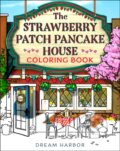 Kniha: The Strawberry Patch Pancake House Coloring Book (Laurie Gilmore). HarperCollins, 2026 Kniha: The Strawberry Patch Pancake House Coloring Book (Laurie Gilmore). HarperCollins, 2026