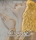 Kniha: Art Nouveau München, Wien, Praha (Thomas Hauffe). Koenemann, 2025 Kniha: Art Nouveau München, Wien, Praha (Thomas Hauffe). Koenemann, 2025