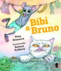Kniha: Bibi a Bruno (Petra Braunová). Pikola, 2026 Kniha: Bibi a Bruno (Petra Braunová). Pikola, 2026