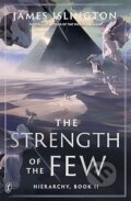 Kniha: The Strength of the Few (James Islington). Text Publishing, 2025 Kniha: The Strength of the Few (James Islington). Text Publishing, 2025