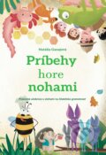 Kniha: Príbehy hore nohami (Natália Ganajová). Didaktovo, 2025 Kniha: Príbehy hore nohami (Natália Ganajová). Didaktovo, 2025