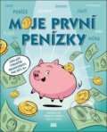 Kniha: Moje první penízky (FEduF). Zoner Press, 2025 Kniha: Moje první penízky (FEduF). Zoner Press, 2025