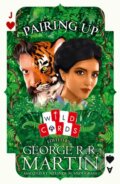 Kniha: Pairing Up (George R. R. Martin). HarperCollins, 2024 Kniha: Pairing Up (George R. R. Martin). HarperCollins, 2024