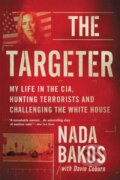 Kniha: The Targeter (David Coburn a Nada Bakos). Back Bay Books, 2021 Kniha: The Targeter (David Coburn a Nada Bakos). Back Bay Books, 2021