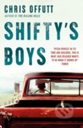 Kniha: Shifty's Boys (Chris Offutt). No Exit, 2022 Kniha: Shifty's Boys (Chris Offutt). No Exit, 2022