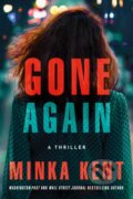 Kniha: Gone Again (Minka Kent). Thomas & Mercer, 2023 Kniha: Gone Again (Minka Kent). Thomas & Mercer, 2023