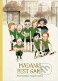 Kniha: Madani's Best Game (Fran Pintadera). , 2022 Kniha: Madani's Best Game (Fran Pintadera). , 2022