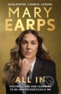Kniha: Mary Earps: All In (Mary Earps). Leap, 2025 Kniha: Mary Earps: All In (Mary Earps). Leap, 2025