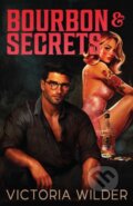 Kniha: Bourbon And Secrets (Victoria Wilder). Simon & Schuster, 2025 Kniha: Bourbon And Secrets (Victoria Wilder). Simon & Schuster, 2025