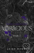 Kniha: Voracious (Leigh Rivers). Piatkus, 2026 Kniha: Voracious (Leigh Rivers). Piatkus, 2026