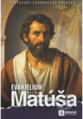 Kniha: Evanjelium podľa Matúša (Slovenská biblická spoločnosť). Slovenská biblická spoločnosť, 2025 Kniha: Evanjelium podľa Matúša (Slovenská biblická spoločnosť). Slovenská biblická spoločnosť, 2025