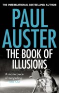 Kniha: The Book of Illusions (Paul Auster). Faber and Faber, 2011 Kniha: The Book of Illusions (Paul Auster). Faber and Faber, 2011