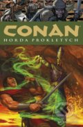 Kniha: Conan 18: Horda prokletých (K. Philip Dick a E. Robert Howard). Comics centrum, 2025 Kniha: Conan 18: Horda prokletých (K. Philip Dick a E. Robert Howard). Comics centrum, 2025