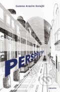 Kniha: Perspektivy (Zuzana Arazim Dolejší). Pointa, 2026 Kniha: Perspektivy (Zuzana Arazim Dolejší). Pointa, 2026