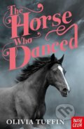 Kniha: Horse Who Danced (-). Nosy Crow, 2024 Kniha: Horse Who Danced (-). Nosy Crow, 2024