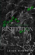 Kniha: Restitution (Leigh Rivers). Piatkus, 2026 Kniha: Restitution (Leigh Rivers). Piatkus, 2026