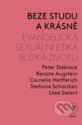 Kniha: Beze studu a krásně (Renate Augstein). Eman, 2025 Kniha: Beze studu a krásně (Renate Augstein). Eman, 2025