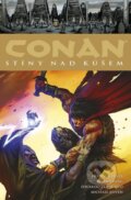 Kniha: Conan 17: Stíny nad Kúšem (K. Philip Dick a E. Robert Howard). Comics centrum, 2025 Kniha: Conan 17: Stíny nad Kúšem (K. Philip Dick a E. Robert Howard). Comics centrum, 2025