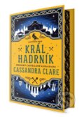 Kniha: Král Hadrník (limitovaná edice) (Cassandra Clare). #booklab, 2026 Kniha: Král Hadrník (limitovaná edice) (Cassandra Clare). #booklab, 2026