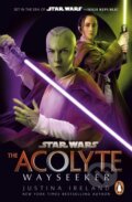 Kniha: Star Wars: The Acolyte: Wayseeker (Justina Ireland). Cornerstone, 2026 Kniha: Star Wars: The Acolyte: Wayseeker (Justina Ireland). Cornerstone, 2026