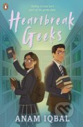 Kniha: Heartbreak Geeks (Anam Iqbal). Penguin Random House Childrens UK, 2026 Kniha: Heartbreak Geeks (Anam Iqbal). Penguin Random House Childrens UK, 2026