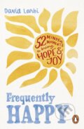 Kniha: Frequently Happy (David Larbi). Ebury Publishing, 2026 Kniha: Frequently Happy (David Larbi). Ebury Publishing, 2026