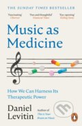 Kniha: Music as Medicine (Daniel Levitin). Cornerstone, 2026 Kniha: Music as Medicine (Daniel Levitin). Cornerstone, 2026