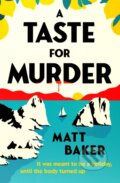 Kniha: A Taste For Murder (Matt Baker). Penguin Books, 2026 Kniha: A Taste For Murder (Matt Baker). Penguin Books, 2026