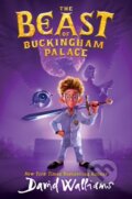 Kniha: Beast of Buckingham Palace (David Walliams). HarperCollins, 2022 Kniha: Beast of Buckingham Palace (David Walliams). HarperCollins, 2022