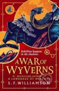 Kniha: A WAR OF WYVERNS (S. F. Williamson). HarperCollins Publishers, 2026 Kniha: A WAR OF WYVERNS (S. F. Williamson). HarperCollins Publishers, 2026