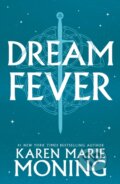 Kniha: Dreamfever (Karen Marie Moning). , 2011 Kniha: Dreamfever (Karen Marie Moning). , 2011