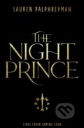 Kniha: The Night Prince (Lauren Palphreyman). Transworld, 2026 Kniha: The Night Prince (Lauren Palphreyman). Transworld, 2026