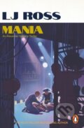 Kniha: Mania (LJ Ross). Cornerstone, 2026 Kniha: Mania (LJ Ross). Cornerstone, 2026