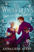 Kniha: Love and Other Curses (Annaliese Avery). Simon & Schuster, 2026 Kniha: Love and Other Curses (Annaliese Avery). Simon & Schuster, 2026